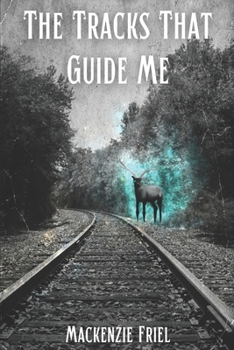 Paperback The Tracks That Guide Me Book