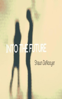 Paperback Into the Future Book