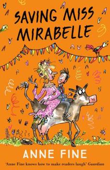 Paperback Saving Miss Mirabelle Book