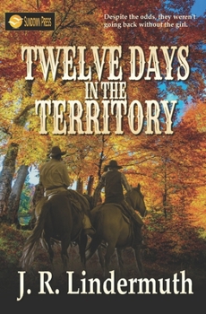 Paperback Twelve Days in the Territory Book