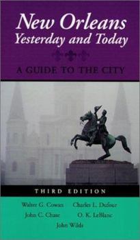 Paperback New Orleans Yesterday and Today: A Guide to the City Book