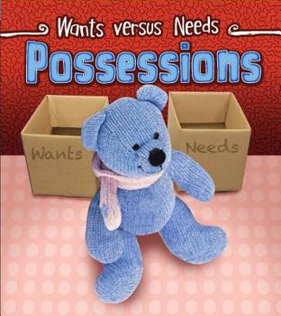 Possessions - Book  of the Wants vs Needs