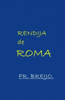 RENDIJA DE ROMA: Relato de oficio, deseo y supervivencia urbana (DRAMA) (Spanish Edition)