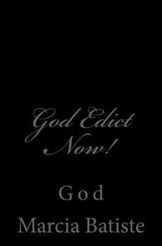 Paperback God Edict Now!: God Book