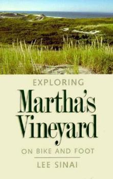 Paperback Exploring Martha's Vineyard on Bike & Foot Book