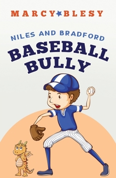 Paperback Niles and Bradford: Baseball Bully Book