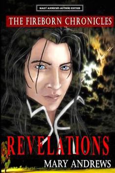 Paperback The Fireborn Chronicles: Revelations Book