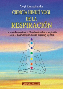 Paperback Ciencia hindú yogi de la respiración [Spanish] Book