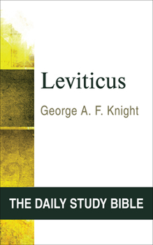 Leviticus (Daily Study Bible--Old Testament) - Book  of the Daily Study Bible