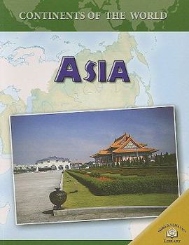 Asia - Book  of the Continents of the World