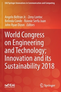 Paperback World Congress on Engineering and Technology; Innovation and Its Sustainability 2018 Book