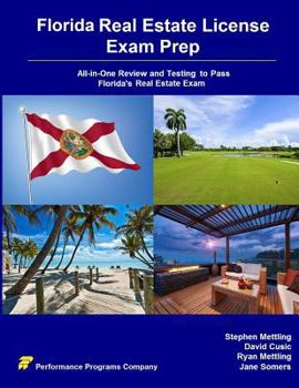 Paperback Florida Real Estate License Exam Prep: All-In-One Review and Testing to Pass Florida's Pearson Vue Real Estate Exam Book