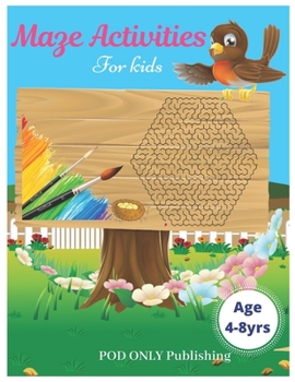 Paperback Maze Activities For Kids: Vol. 1 Beautiful Funny Maze Book Is A Great Idea For Family Mom Dad Teen & Kids To Sharp Their Brain And Gift For Birt Book