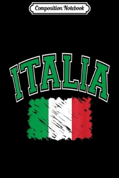 Composition Notebook: Italia Venezia Venice Italy Italian Flag Italiano Men Women  Journal/Notebook Blank Lined Ruled 6x9 100 Pages