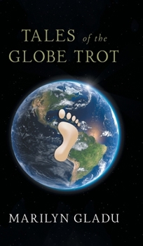 Hardcover Tales of the Globe Trot Book