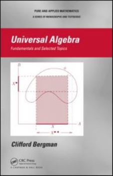 Hardcover Universal Algebra: Fundamentals and Selected Topics Book