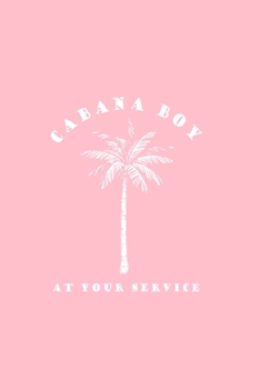 Paperback Cabana Boy at Your Service: Dot Grid Journal - Cabana Boy At Your Service Coconut Tree Funny Halloween Gift - Pink Dotted Diary, Planner, Gratitud Book