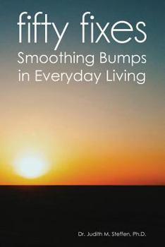 Paperback Fifty Fixes: Smoothing Bumps in Everyday Living Book