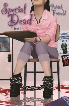 Special Dead - Book #2 of the Twice Shy