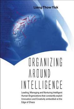 Hardcover Organizing Around Intelligence Book