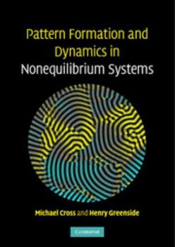Hardcover Pattern Formation and Dynamics in Nonequilibrium Systems Book