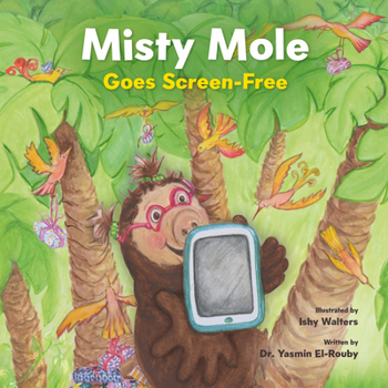 Hardcover Misty Mole and the Big Switch-Off Book