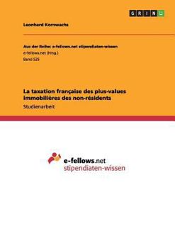 Paperback La taxation française des plus-values immobilières des non-résidents [German] Book