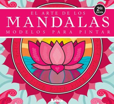 Paperback El Arte de Los Mandalas: Modelos Para Pintar [Spanish] Book