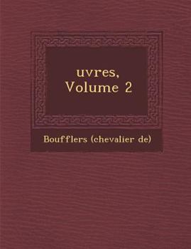 Paperback Uvres, Volume 2 [French] Book
