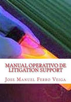 Paperback Manual Operativo de litigation Support [Spanish] Book