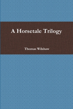 Paperback A Horsetale Trilogy Book