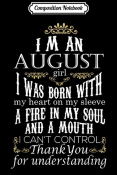 Paperback Composition Notebook: I'm An August Girl Funny Leo Birthday Gift Journal/Notebook Blank Lined Ruled 6x9 100 Pages Book