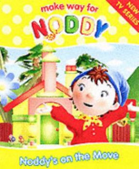 Paperback Make Way for Noddy - Noddy on the Move Book