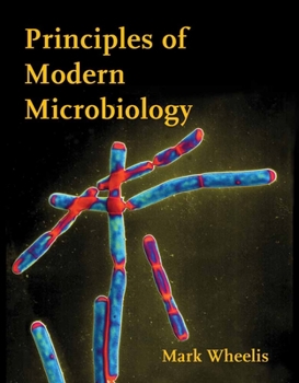 Hardcover Principles of Modern Microbiology Book