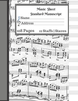 Paperback Music Sheet Standard Manuscript -108 Pages 12 Staffs - Staves: Music Sheet Paper Book