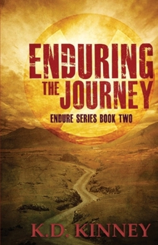 Paperback Enduring the Journey: Endure Series Book Two Book