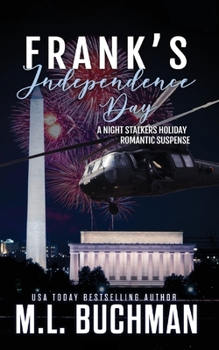 Frank's Independence Day - Book #2 of the Night Stalkers: White House