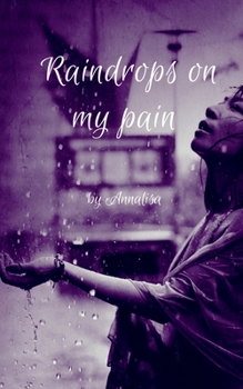 Paperback Raindrops on my pain Book