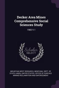 Paperback Decker Area Mines Comprehensive Social Sciences Study: 1983 V.1 Book