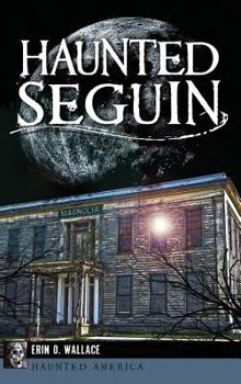Hardcover Haunted Seguin Book