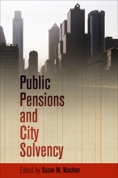 Hardcover Public Pensions and City Solvency Book