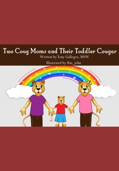 Paperback Two Coug Mom's and Their Toddler Cougar Book