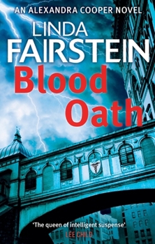 Blood Oath - Book #20 of the Alexandra Cooper