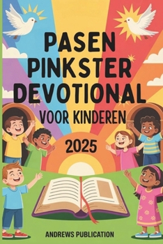 Paperback Pasen Pinkster Devotional Voor Kinderen 2025 [Dutch] Book