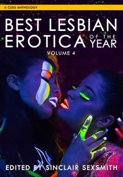 Paperback Best Lesbian Erotica of the Year, Volume 4 Book