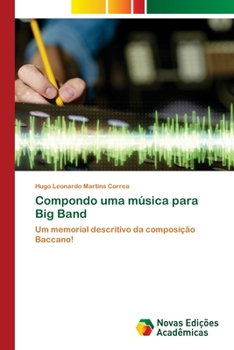 Paperback Compondo uma música para Big Band [Portuguese] Book