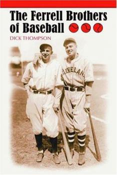 Paperback The Ferrell Brothers of Baseball Book