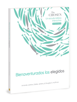 Paperback The Chosen Bienaventurados Los Elegidos: Un Estudio Bíblico Interactivo, Temporada 2 Book