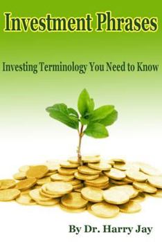 Paperback Investment Phrases: Investing Terminology You Need to Know Book