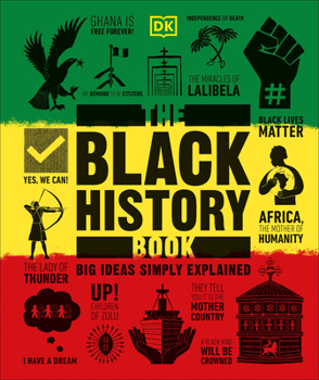 Hardcover The Black History Book: Big Ideas Simply Explained Book